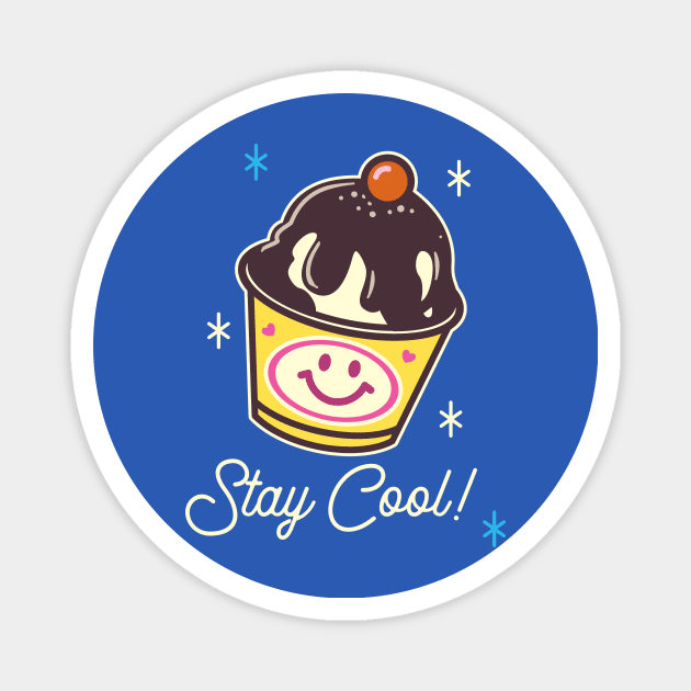 Stay Cool Magnet by RussellTateDotCom